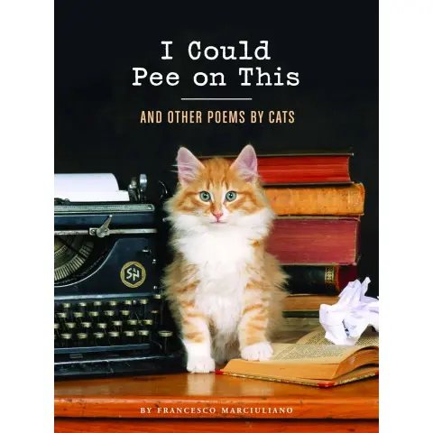 hidden gift I Could Pee on This: And Other Poems by Cats